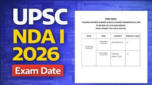 UPSC NDA Exam 2026 की तारीख घोषित