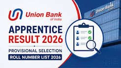  UBI Apprentice Result 2026: